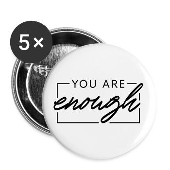 You are enough - Buttons small 1''/25 mm (5-pack) - white - Front