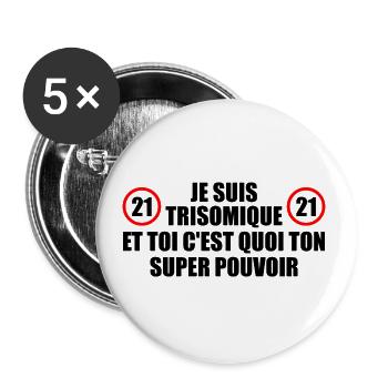 I have Down syndrome and you what is your power - Buttons small 1''/25 mm (5-pack) - white - Front