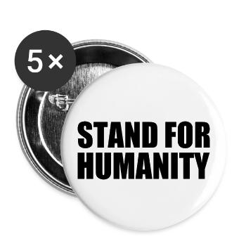 Stand for humanity - Buttons small 1''/25 mm (5-pack) - white - Front