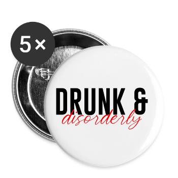 Drunk And Disorderly 3 - Buttons small 1''/25 mm (5-pack) - white - Front