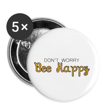 Ne vous inquiétez pas Bee Happy 27 - Lot de 5 petits badges (25 mm) - blanc - Devant