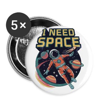 I Need Space - Buttons small 1''/25 mm (5-pack) - white - Front
