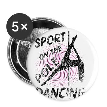 Pole Dance der Sport für die Frau Fitness Tanz - Buttons klein 25 mm (5er Pack) - Weiß - Vorne