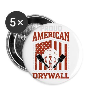 Stolzes Amerikanisches Trockenbau-finisher-design - Buttons klein 25 mm (5er Pack) - Weiß - Vorne
