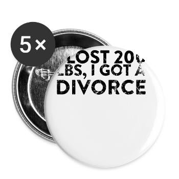 I lost 200 pounds. I have - Buttons small 1''/25 mm (5-pack) - white - Front
