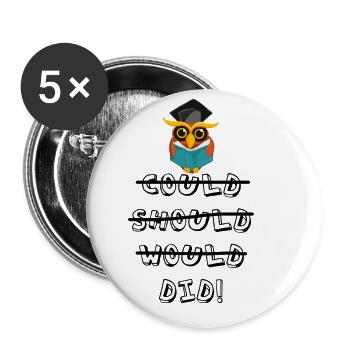Graduation University Celebration Graduate Completes Gift - Buttons small 1''/25 mm (5-pack) - white - Front