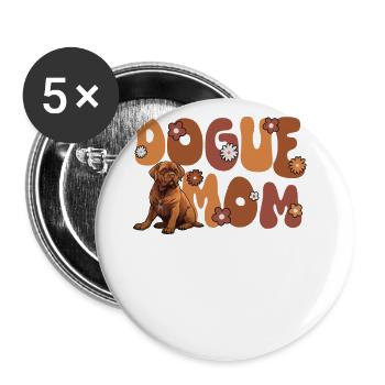 Bordeauxdogge Groovy Dogue Mom - Buttons klein 25 mm (5er Pack) - Weiß - Vorne