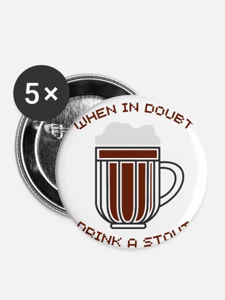 Stout Bier - Buttons klein 25 mm (5er Pack) - Weiß