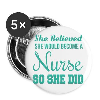 Elle croyait qu'elle deviendrait une infirmière étudiante - Lot de 5 petits badges (25 mm) - blanc - Devant