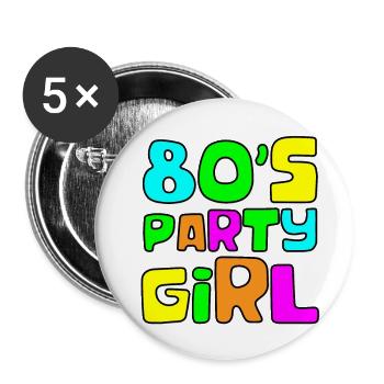 80's Party Girl - Buttons small 1''/25 mm (5-pack) - white - Front