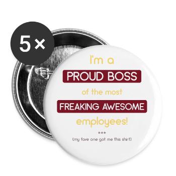 I'm A Proud Boss - Buttons small 1''/25 mm (5-pack) - white - Front