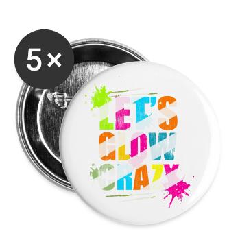 Lassen Sie uns verrückte Retro Neon Party Light Rave Glow - Buttons klein 25 mm (5er Pack) - Weiß - Vorne