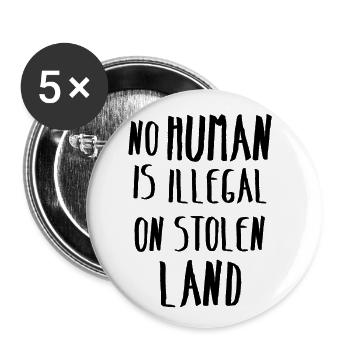Occupation Occupation Aucune terre volée illégale humaine - Lot de 5 petits badges (25 mm) - blanc - Devant