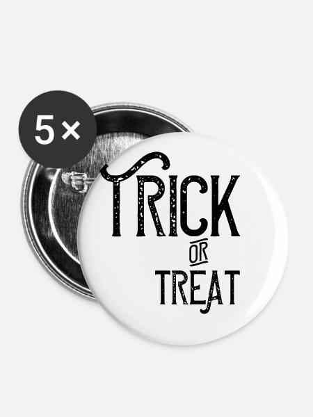 Trick or treat - Buttons klein 25 mm (5er Pack) - Weiß