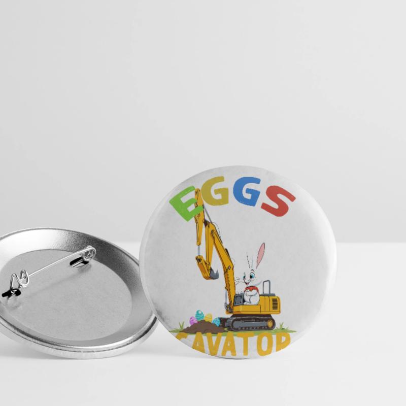 Funny Easter Saying Easter Bunny Excavator Driver Buttons small 1''/25 mm (5-pack)