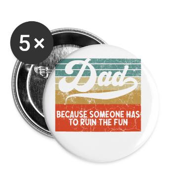 Humorous father saying in vintage style - Buttons small 1''/25 mm (5-pack) - white - Front