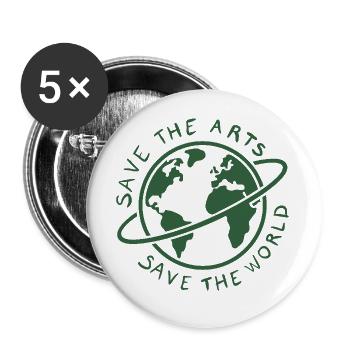 Save the Arts Save the World Erde Umweltaktivist - Buttons klein 25 mm (5er Pack) - Weiß - Vorne