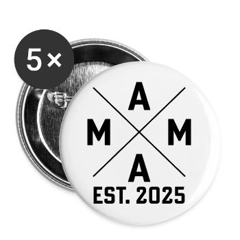 Mama est. 2025 - Buttons klein 25 mm (5er Pack) - Weiß - Vorne