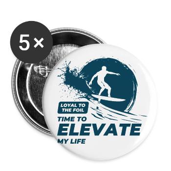 Il est temps d’élever ma vie - Fidèle au faire-valoir - Lot de 5 petits badges (25 mm) - blanc - Devant