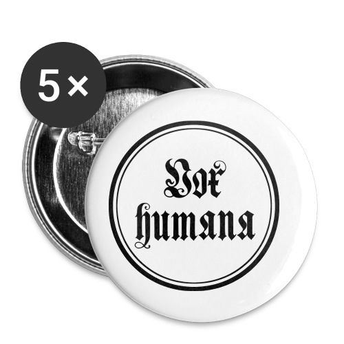 Vox humana - Buttons klein 25 mm (5er Pack)