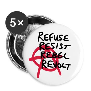 Anarchy Shirt - Refuse, Resist, Rebel, Revolt! - Buttons small 1''/25 mm (5-pack) - white - Front