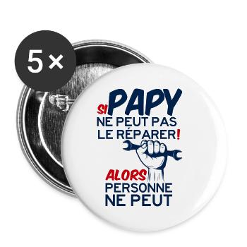 Si PAPY ne peut pas le réparer Alors personne peut - Lot de 5 petits badges (25 mm) - blanc - Devant