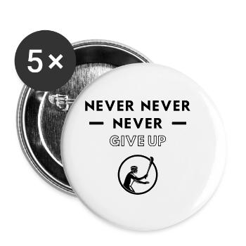 Hurling: Niemals aufgeben - Buttons klein 25 mm (5er Pack) - Weiß - Vorne