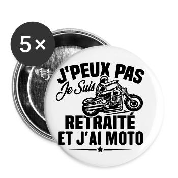 Cadeau J'peux pas je suis retraité et j'ai moto - Lot de 5 petits badges (25 mm) - blanc - Devant
