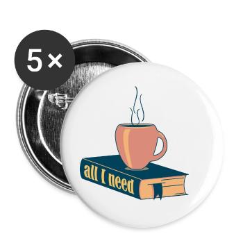 Hot drink with book "all I need" - Buttons small 1''/25 mm (5-pack) - white - Front