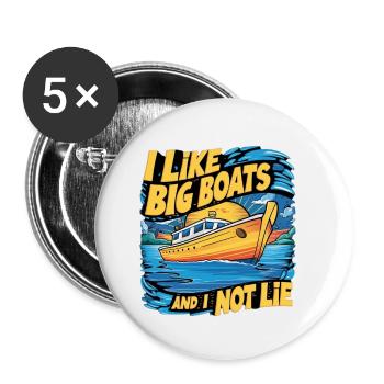 J’aime les gros bateaux et je ne peux pas mentir la conception de chemises - Lot de 5 petits badges (25 mm) - blanc - Devant