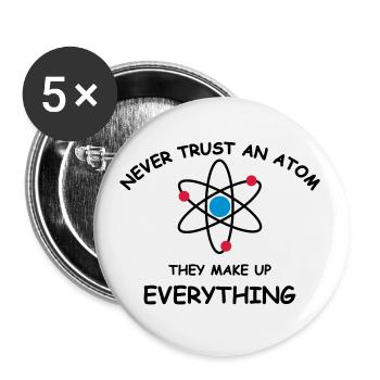 Never trust an atom - Buttons small 1''/25 mm (5-pack) - white - Front