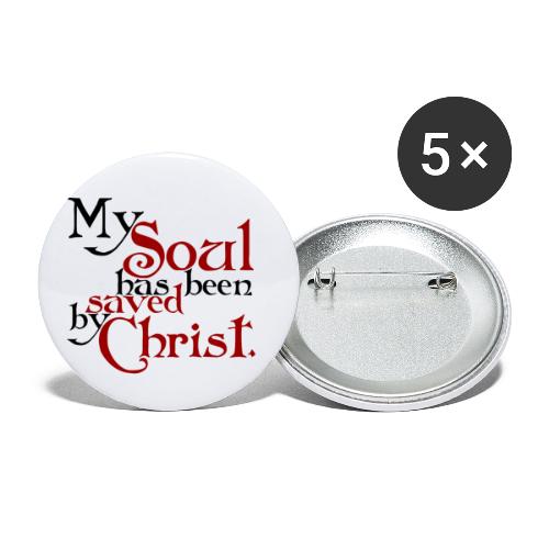 My Soul has been saved by Christ. - Buttons klein 25 mm (5er Pack)