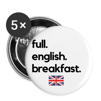 full. english. breakfast. - Buttons small 1''/25 mm (5-pack) - white - Front