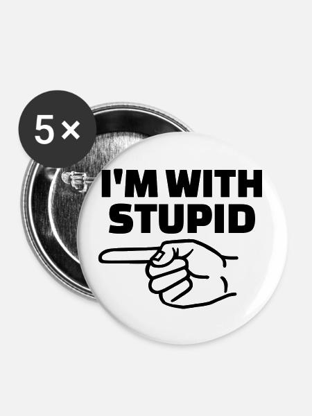 Stupid - Buttons klein 25 mm (5er Pack) - Weiß