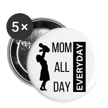Mom All Day - Buttons klein 25 mm (5er Pack) - Weiß - Vorne