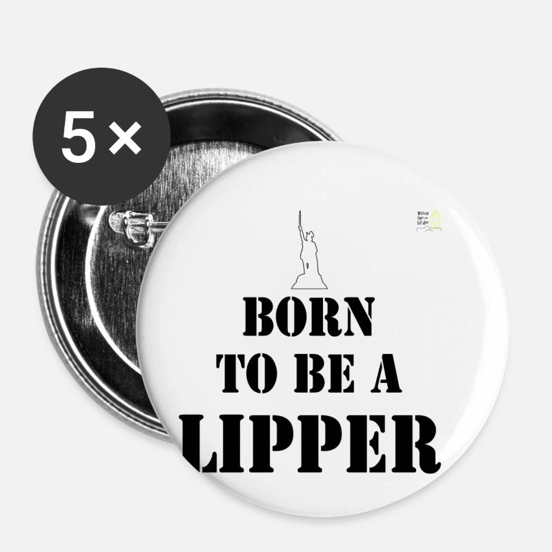 Né pour être un quartier de Lipper Lippe Hermannsdenkmal - Lot de 5 petits badges (25 mm) - blanc
