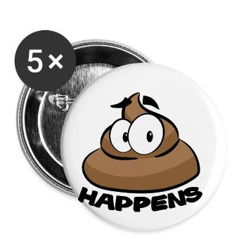 SHIT HAPPENS POOP - Buttons klein 25 mm (5er Pack) - Weiß - Vorne