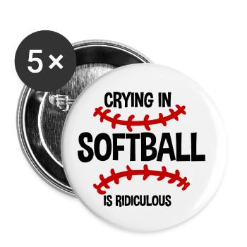 Pleurer Au Softball Est Ridicule 2 - Lot de 5 petits badges (25 mm) - blanc - Devant