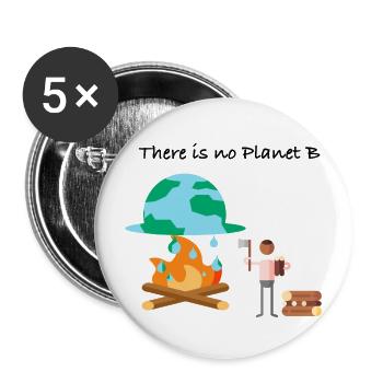 There is no Planet B | Klimaschutz-Design - Buttons klein 25 mm (5er Pack) - Weiß - Vorne