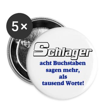 Schlager Party , Schlager Musik , Schlager Worte - Buttons klein 25 mm (5er Pack) - Weiß - Vorne