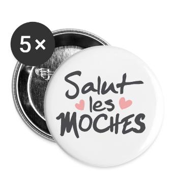 Salut les moche - Phrase drôle - Lot de 5 petits badges (25 mm) - blanc - Devant