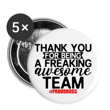 Thank You For Being A Freaking Awesome Team 2 - Buttons klein 25 mm (5er Pack) - Weiß - Vorne