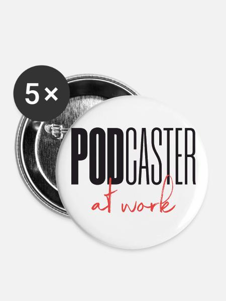 Podcaster Podcast at work - Buttons klein 25 mm (5er Pack) - Weiß