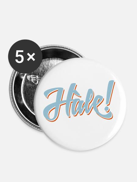 Hale ! - Buttons klein 25 mm (5er Pack) - Weiß
