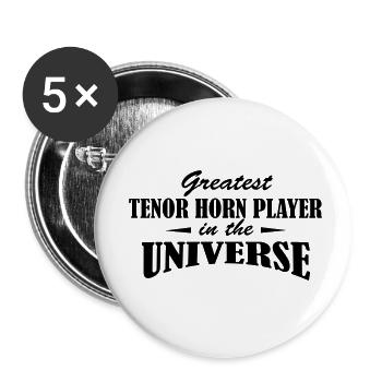 Greatest Tenor Horn Player in the universe - Buttons small 1''/25 mm (5-pack) - white - Front
