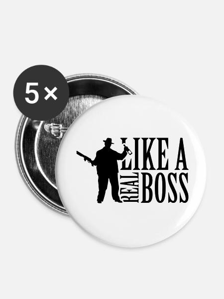 like_a_real_boss_t1 - Buttons klein 25 mm (5er Pack) - Weiß