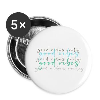 good vibes only, font,gold,vibes,good,blue - Buttons small 1''/25 mm (5-pack) - white - Front
