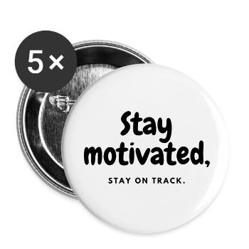 Stay motivated stay on track - Buttons klein 25 mm (5er Pack) - Weiß - Vorne