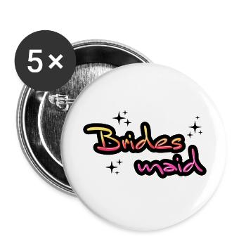 Bridesmaid bachelor party engagement bachelor party team bride - Buttons small 1''/25 mm (5-pack) - white - Front