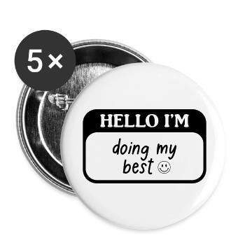 Hello i'm doing my best - Lot de 5 petits badges (25 mm) - blanc - Devant